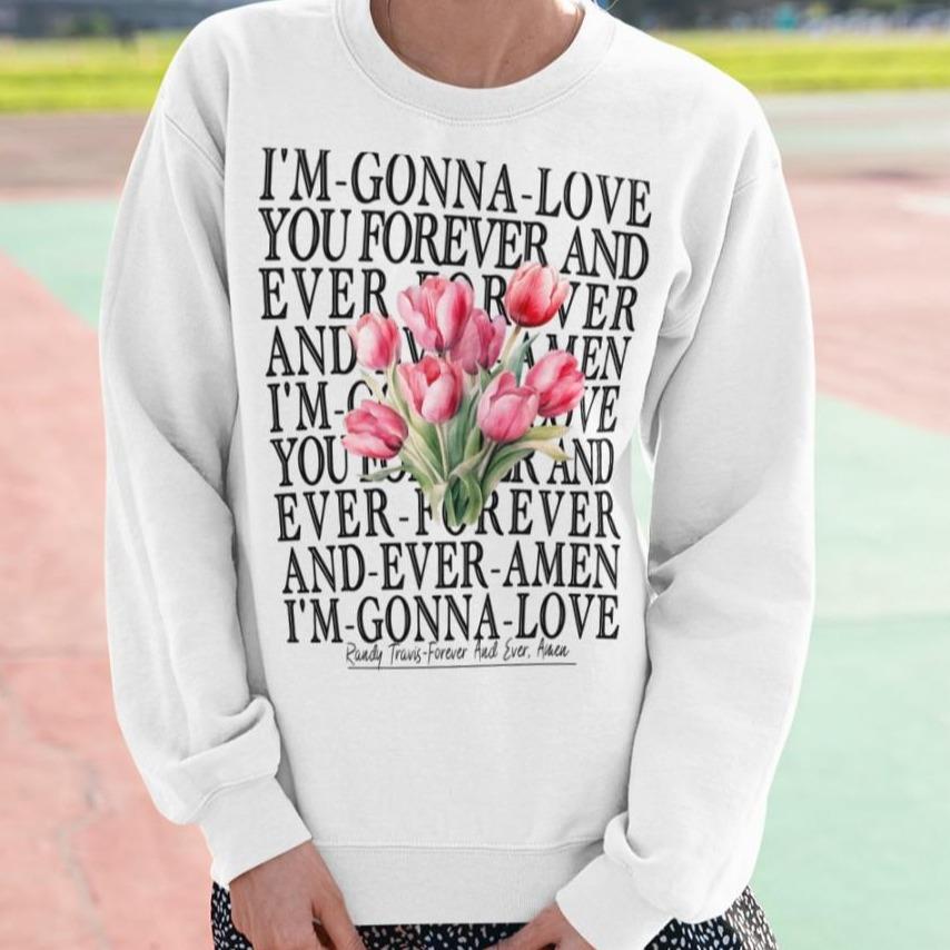 Forever and Ever Amen Unisex Tshirt Sweatshirt